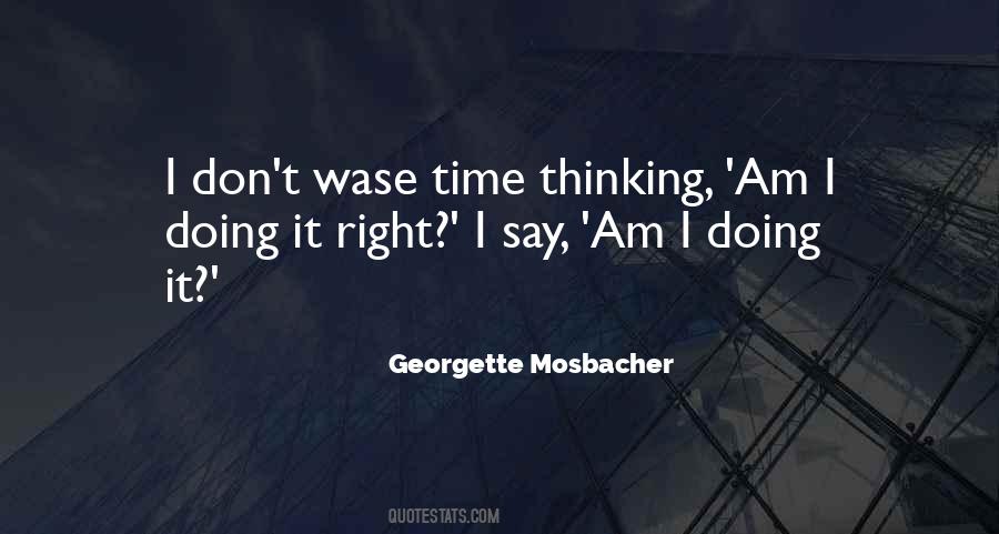 Georgette Mosbacher Quotes #452995