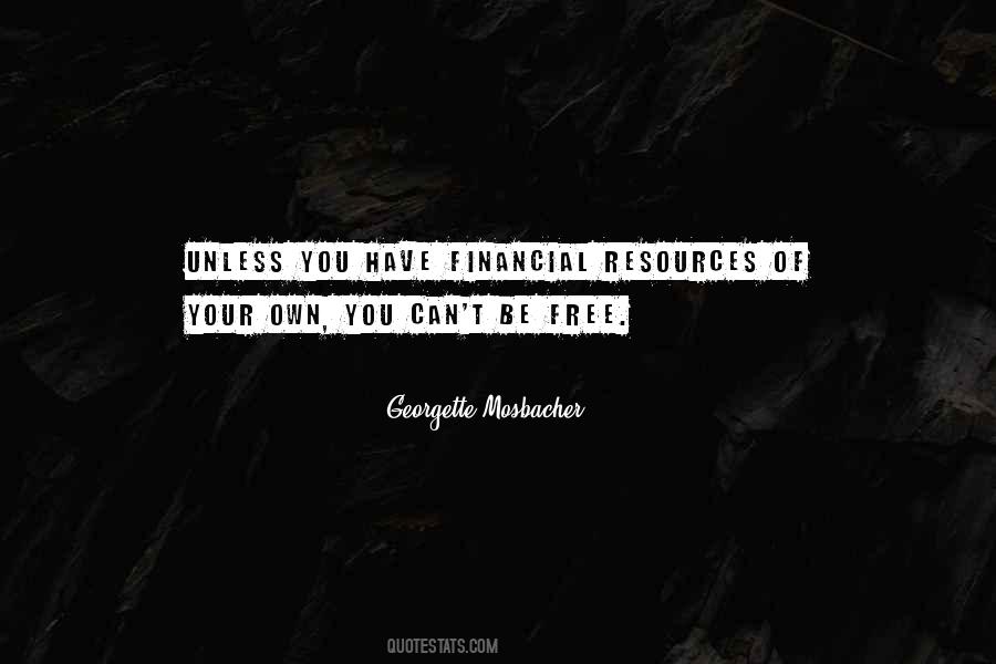 Georgette Mosbacher Quotes #799701