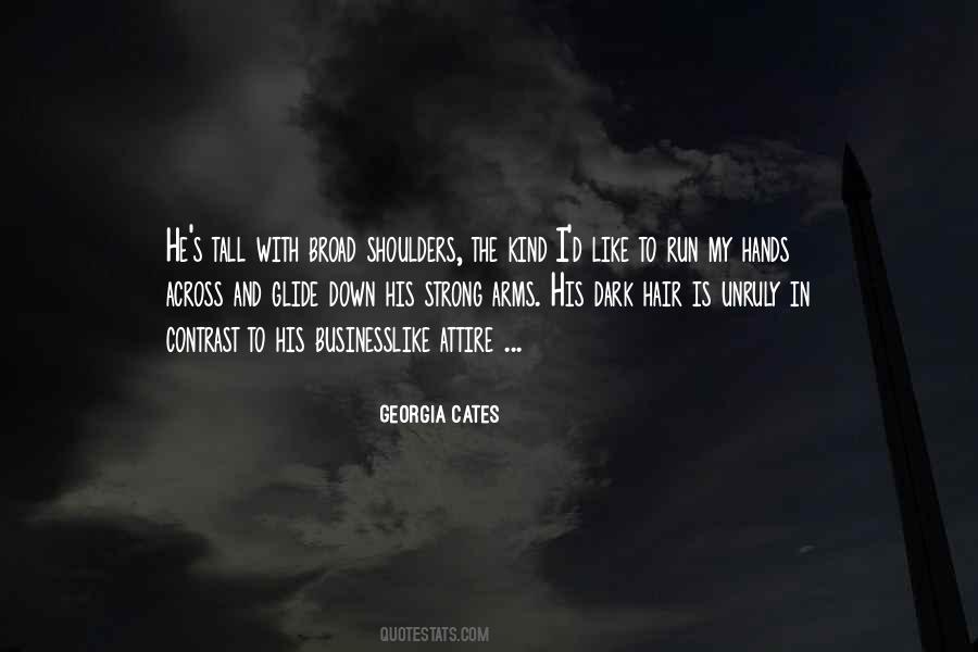 Georgia Cates Quotes #1343233