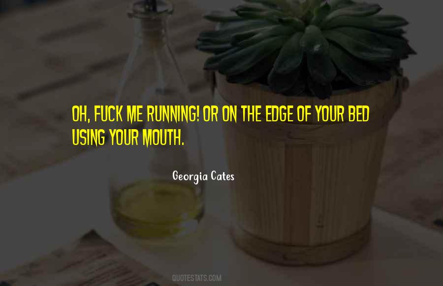 Georgia Cates Quotes #1576114