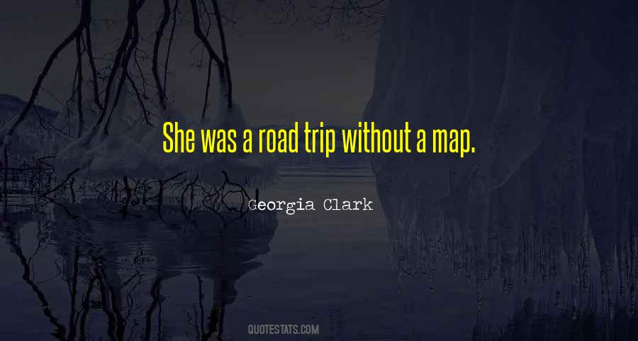 Georgia Clark Quotes #1389505