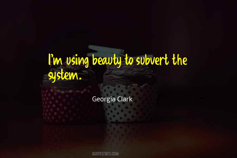Georgia Clark Quotes #671311
