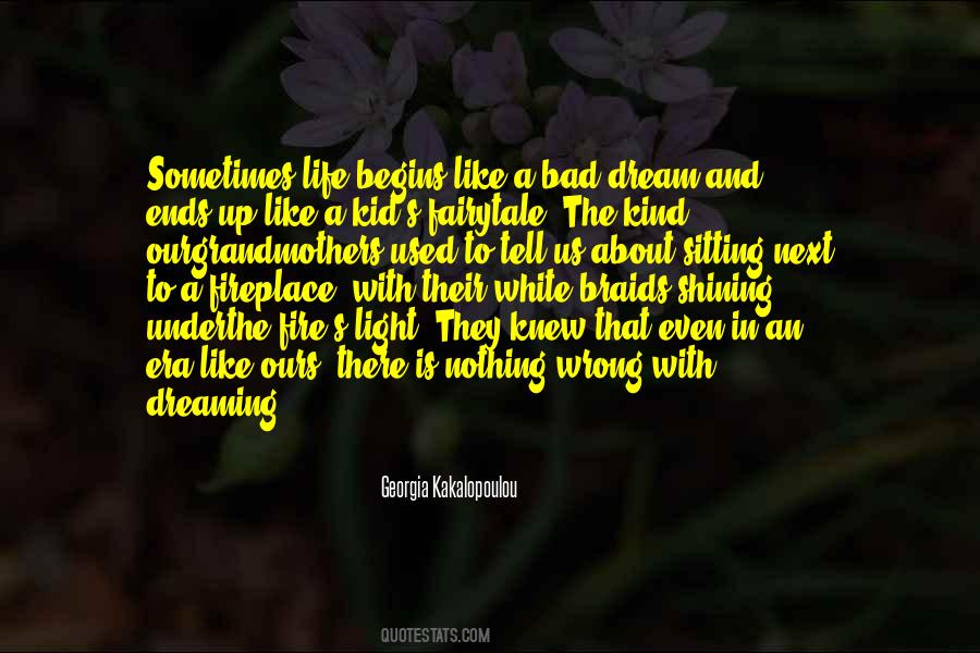 Georgia Kakalopoulou Quotes #119828