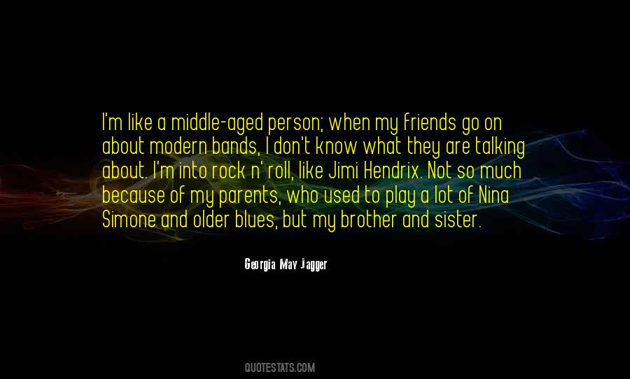 Georgia May Jagger Quotes #1081998