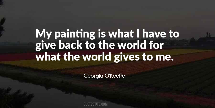 Georgia O'Keeffe Quotes #1649846