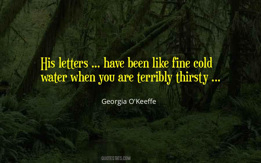 Georgia O'Keeffe Quotes #483923