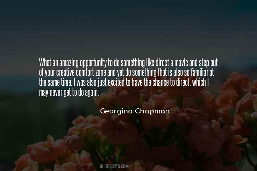 Georgina Chapman Quotes #1098588