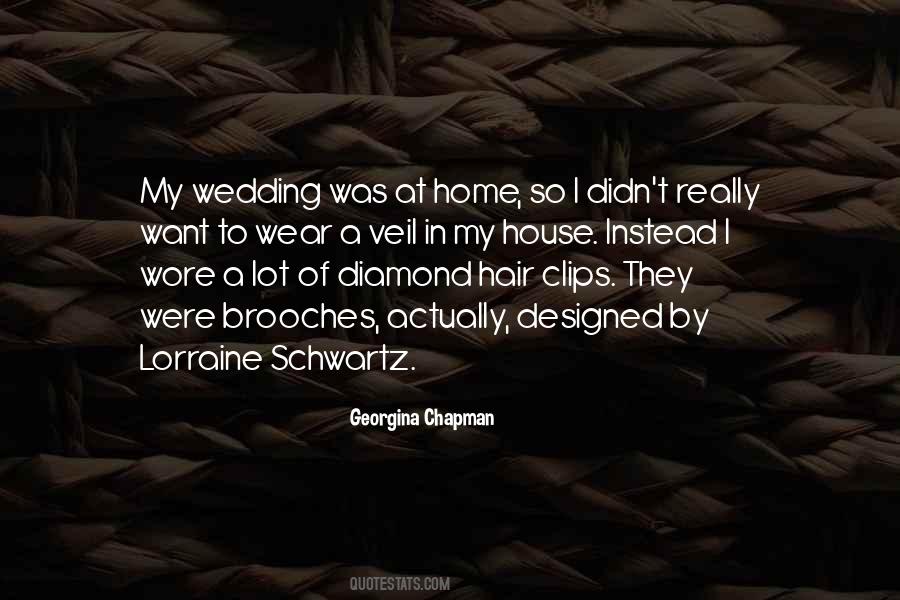 Georgina Chapman Quotes #1187448