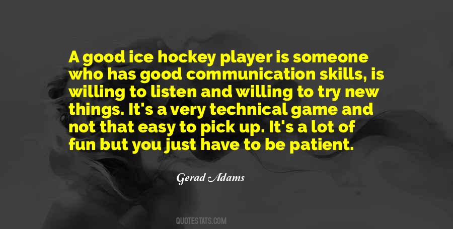 Gerad Adams Quotes #1038712
