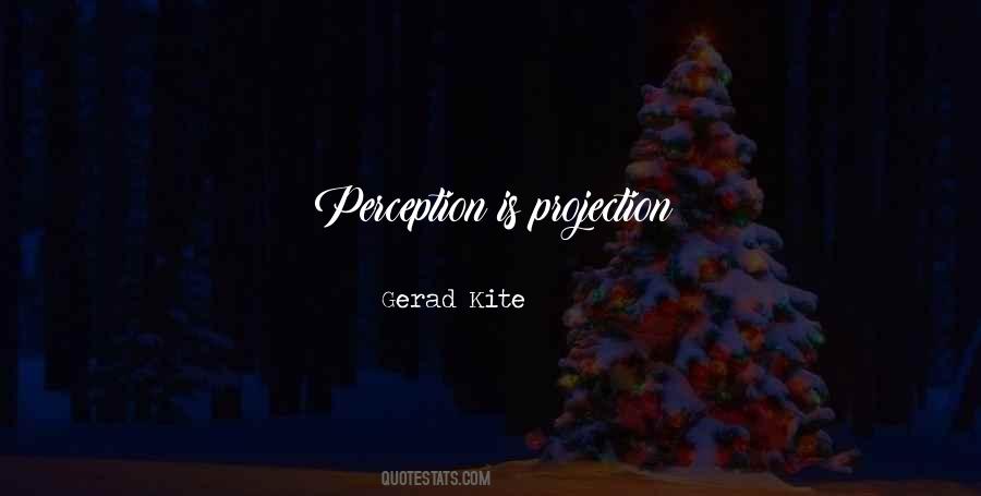 Gerad Kite Quotes #158190