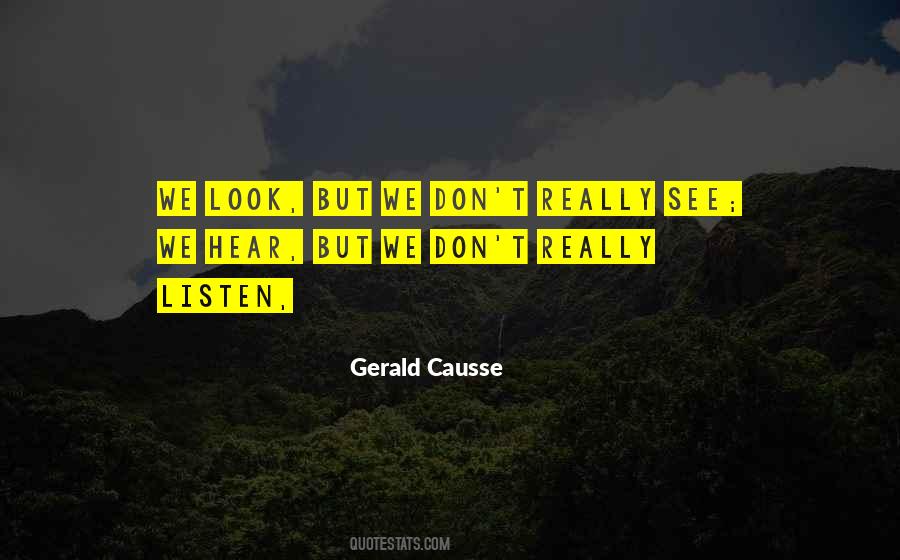 Gerald Causse Quotes #477807