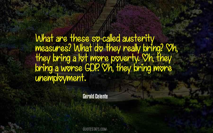 Gerald Celente Quotes #276850