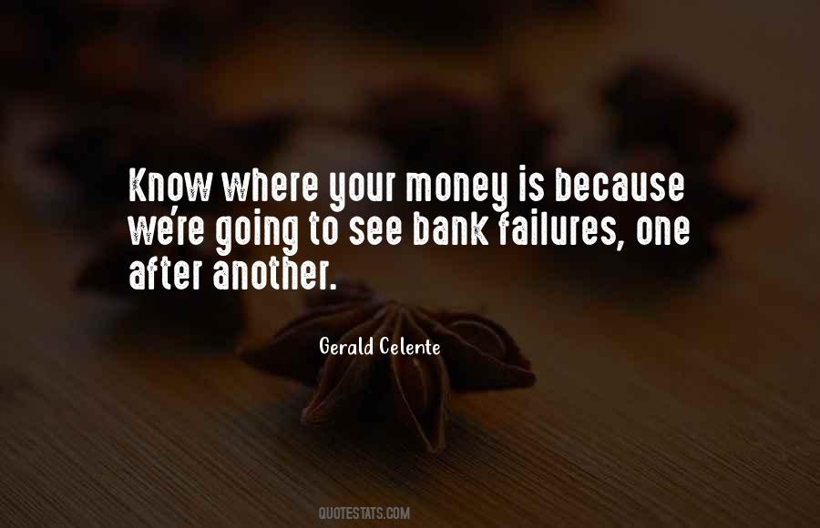 Gerald Celente Quotes #494033