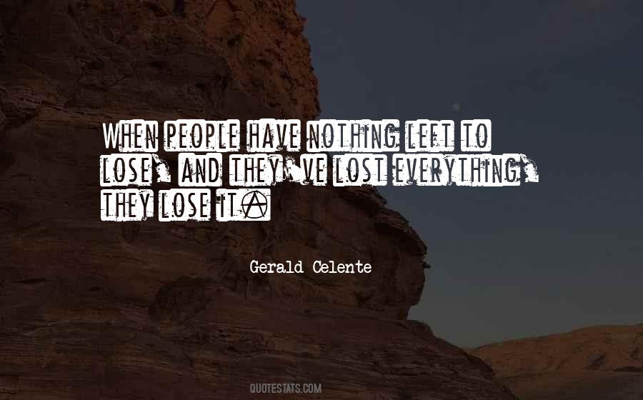 Gerald Celente Quotes #987013