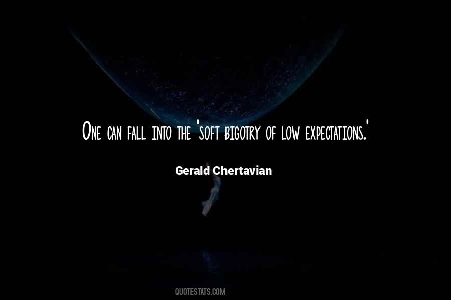 Gerald Chertavian Quotes #1836082