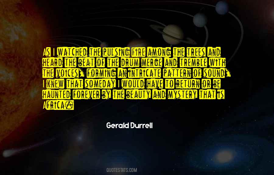 Gerald Durrell Quotes #1080249