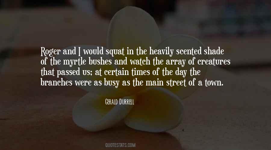 Gerald Durrell Quotes #1505972