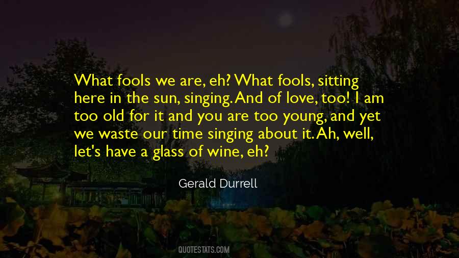 Gerald Durrell Quotes #28053