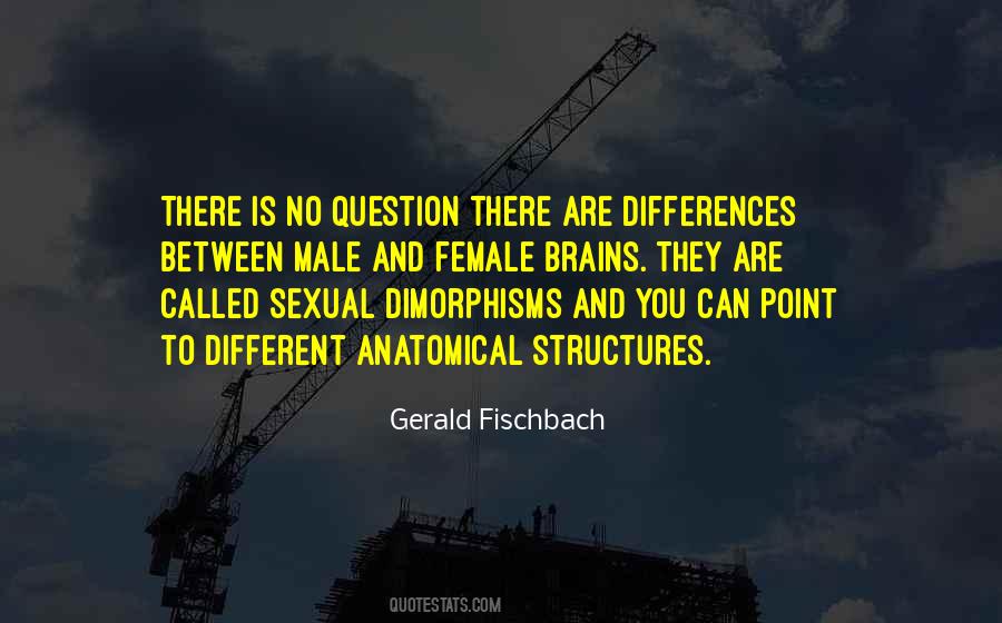 Gerald Fischbach Quotes #1775359