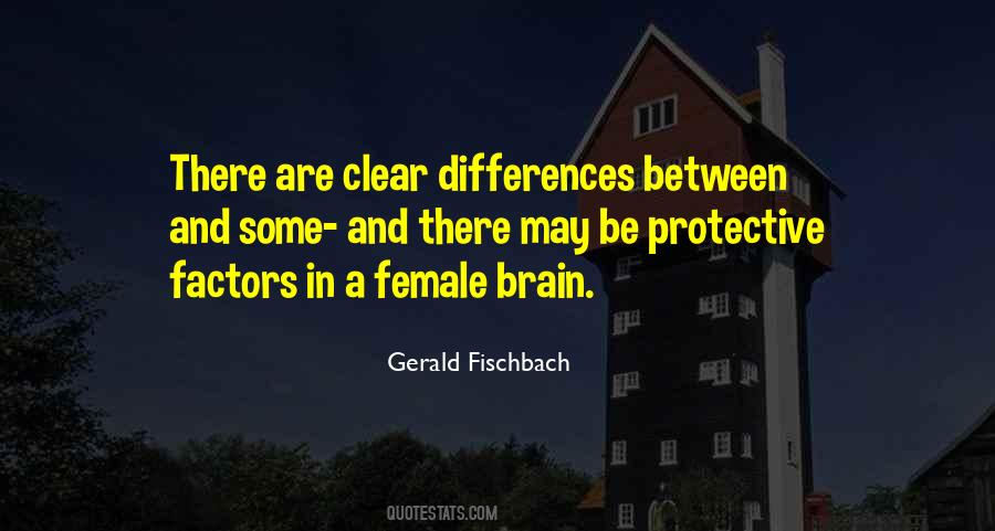 Gerald Fischbach Quotes #347997