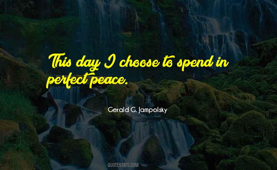 Gerald G. Jampolsky Quotes #1415620