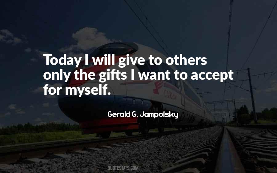 Gerald G. Jampolsky Quotes #183565