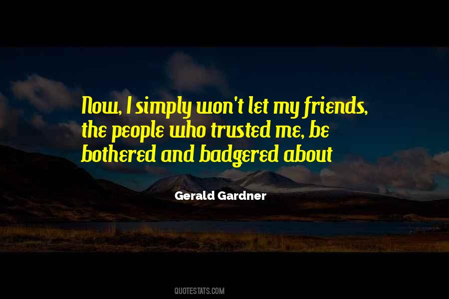 Gerald Gardner Quotes #1578722