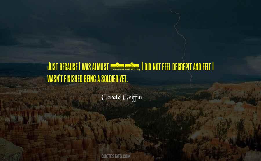 Gerald Griffin Quotes #1539129