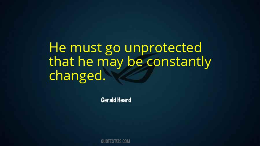 Gerald Heard Quotes #765088