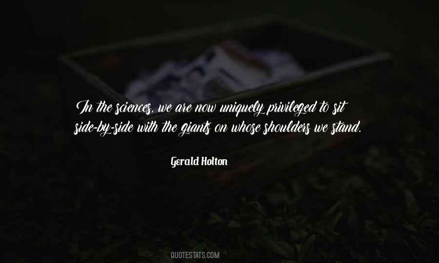 Gerald Holton Quotes #1304204