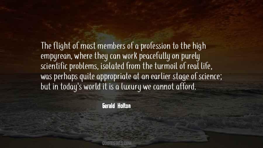 Gerald Holton Quotes #1364958