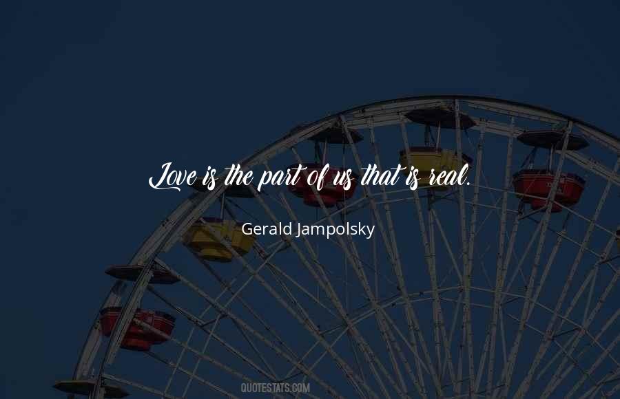 Gerald Jampolsky Quotes #707674