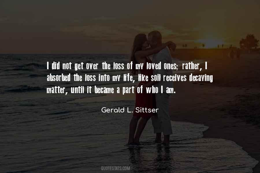 Gerald L. Sittser Quotes #556710