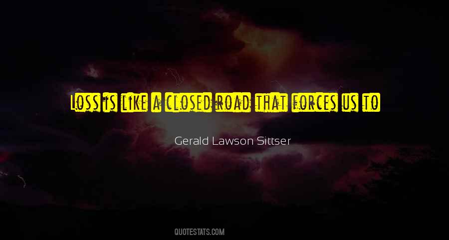 Gerald Lawson Sittser Quotes #1626136