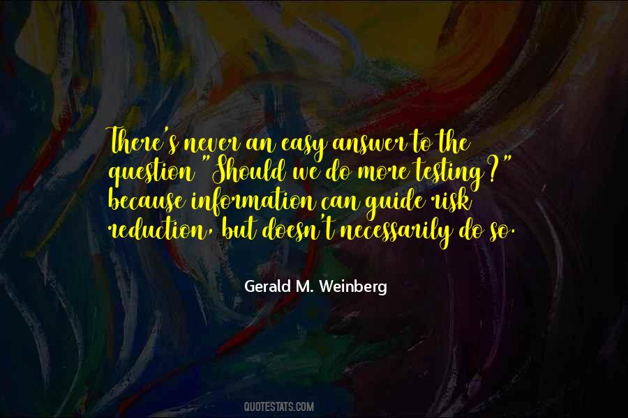 Gerald M. Weinberg Quotes #342312