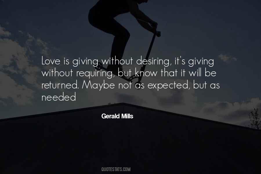 Gerald Mills Quotes #739867
