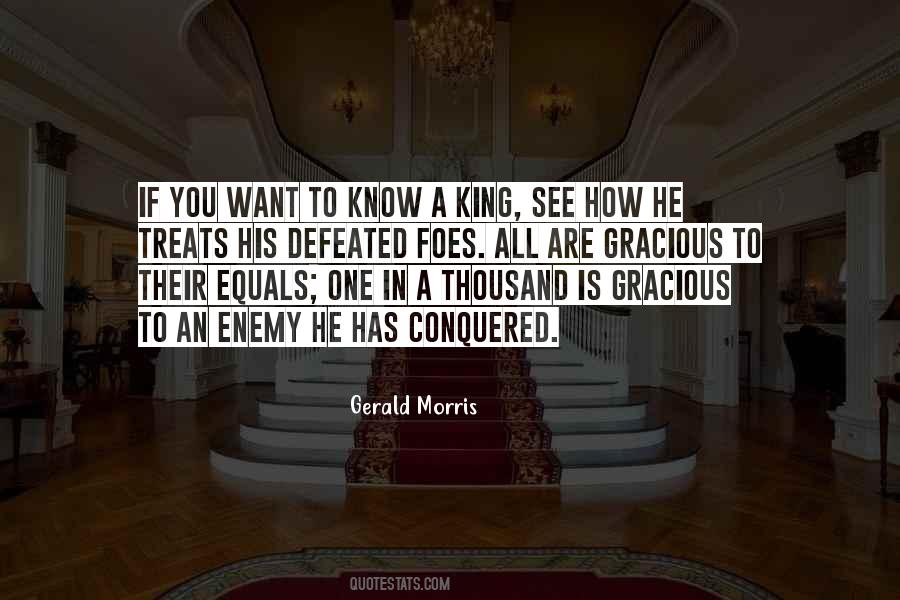 Gerald Morris Quotes #492675