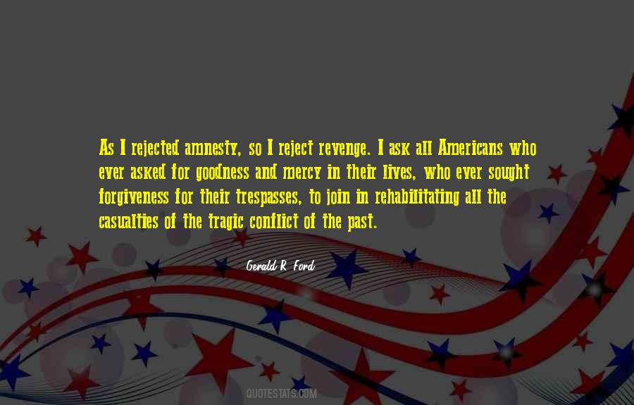 Gerald R. Ford Quotes #1332495