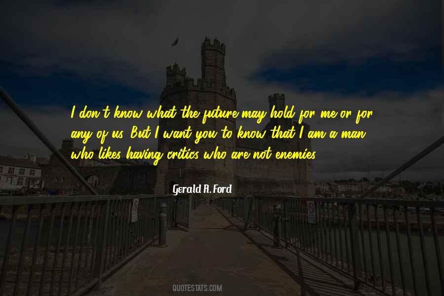 Gerald R. Ford Quotes #1725231