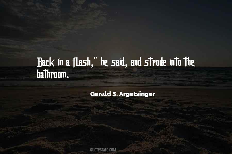 Gerald S. Argetsinger Quotes #1279612