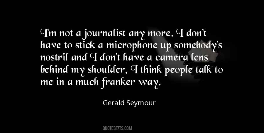 Gerald Seymour Quotes #360935