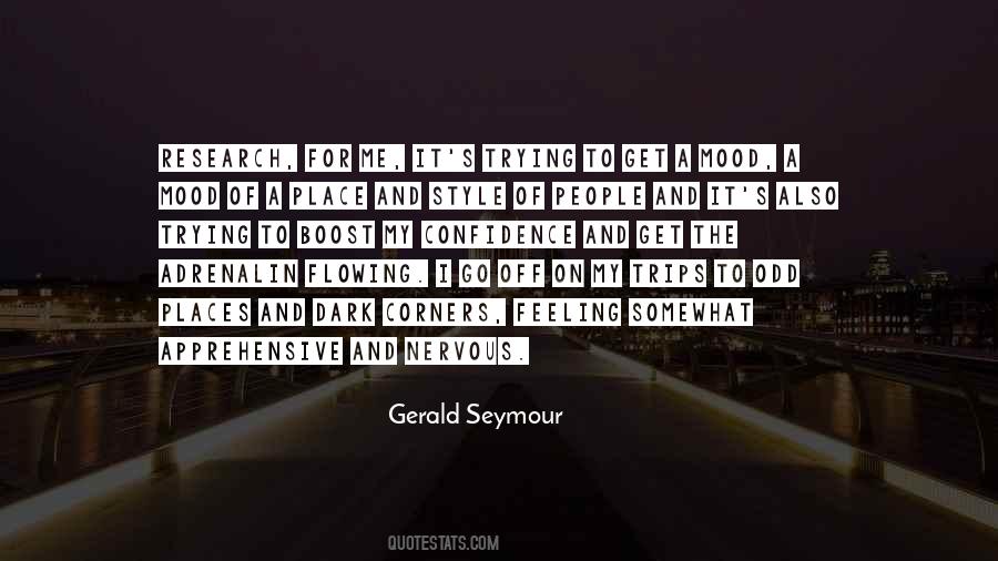 Gerald Seymour Quotes #717863