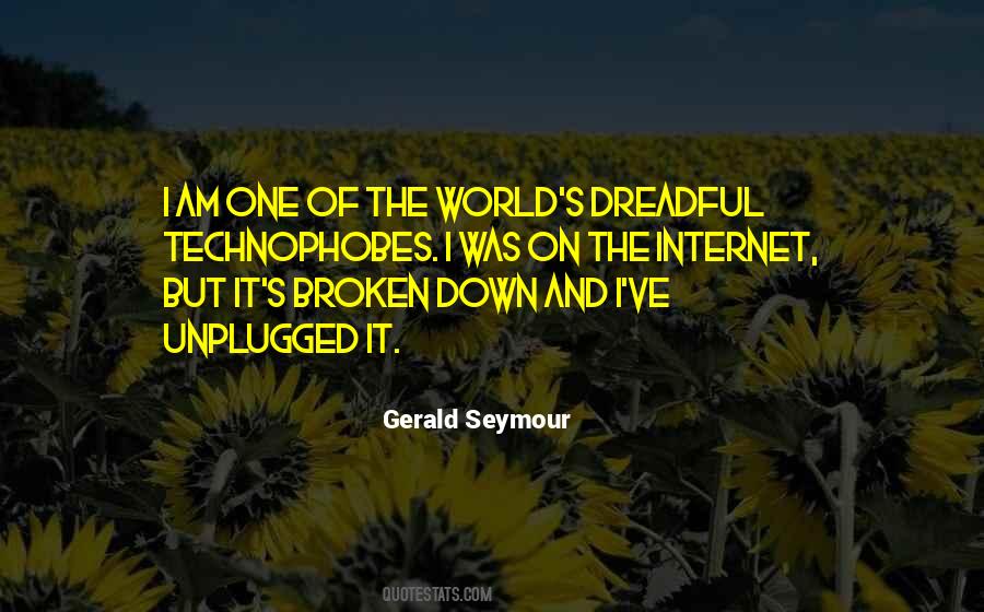 Gerald Seymour Quotes #820228