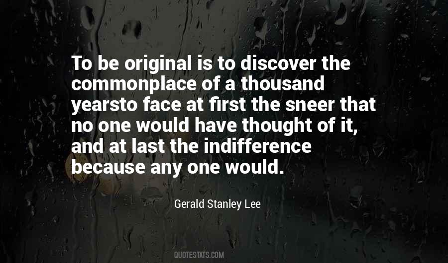 Gerald Stanley Lee Quotes #1001918