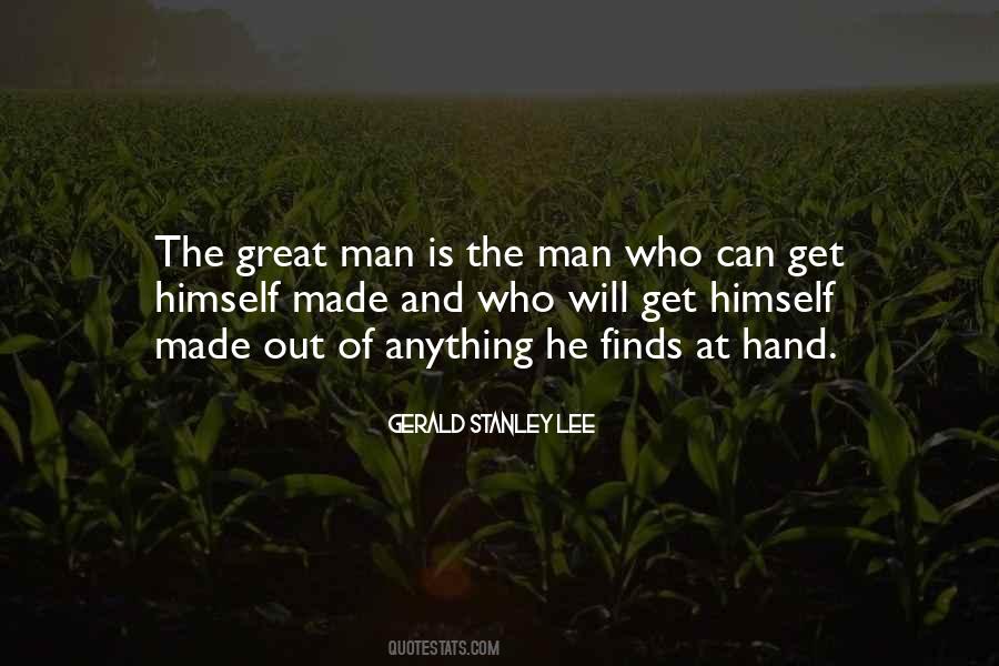 Gerald Stanley Lee Quotes #213410