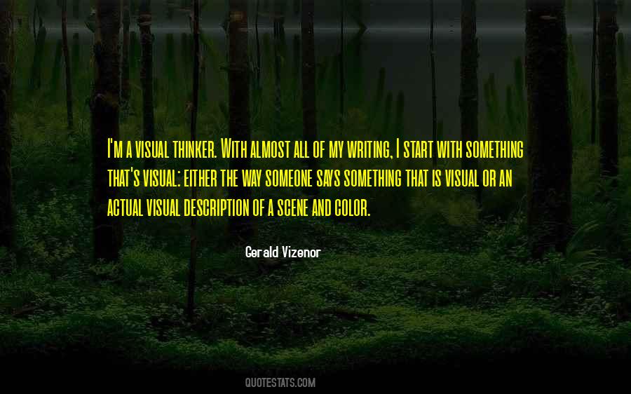 Gerald Vizenor Quotes #811337