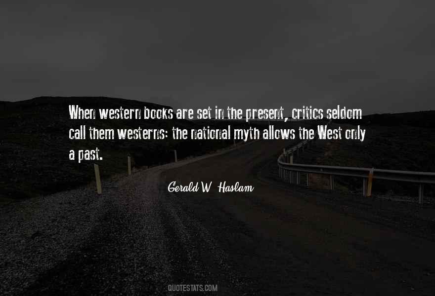 Gerald W. Haslam Quotes #34962