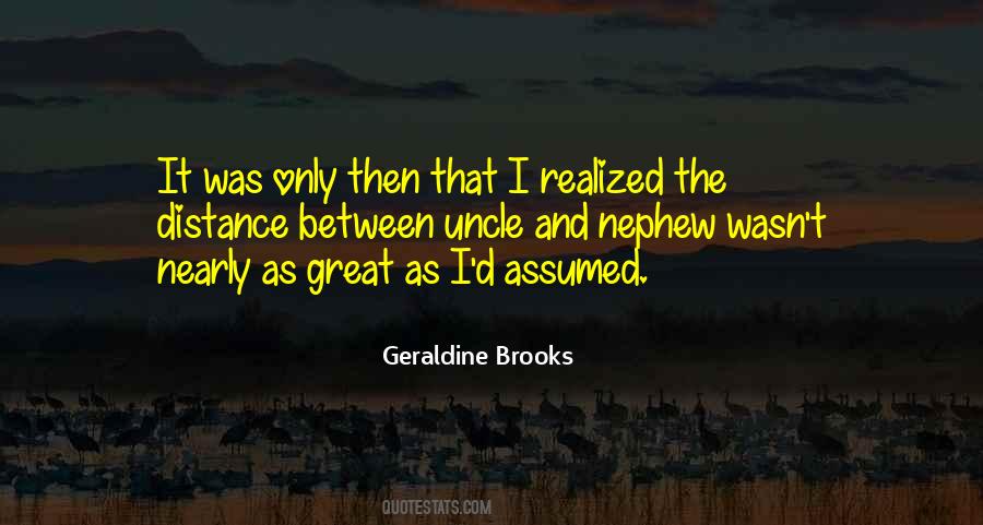 Geraldine Brooks Quotes #1515520