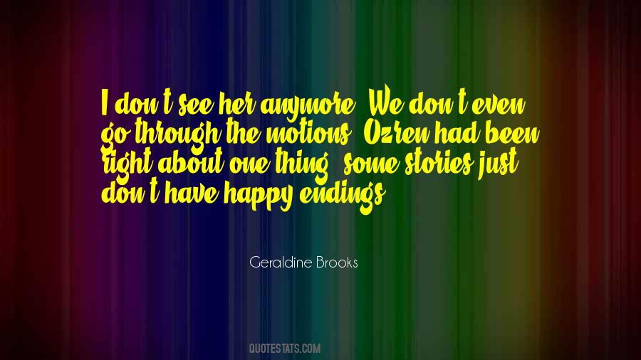 Geraldine Brooks Quotes #400686