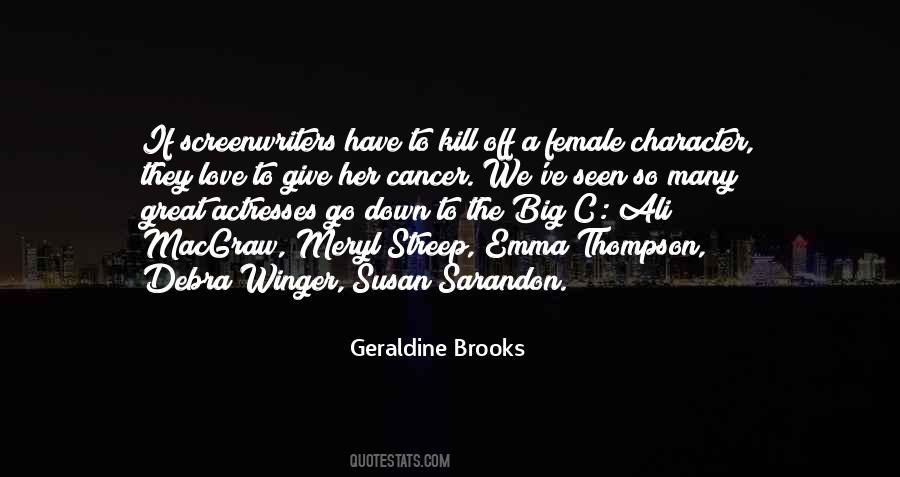 Geraldine Brooks Quotes #659705